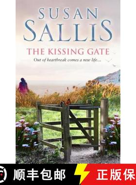 【3-4周达】The Kissing Gate : a warm-hearted, poignant and emotional West Country novel of fresh star... [9780552166584]