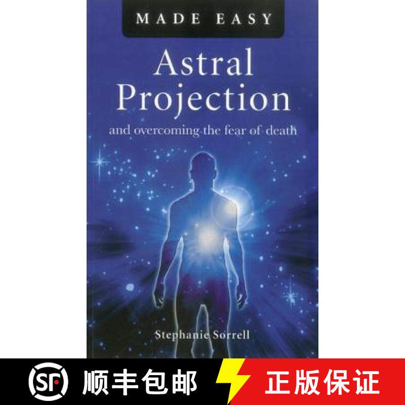 【3-4周达】Astral Projection Made Easy: And Overcoming the Fear of Death [9781846946110]