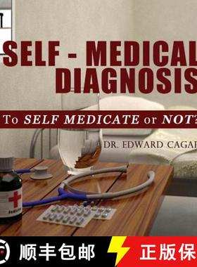 【3-4周达】Self-Medical Diagnosis: To Self Medicate or Not? [9781619200180]