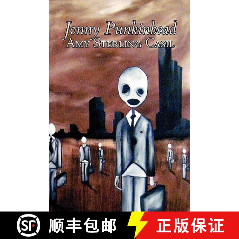 【3-4周达】Jonny Punkinhead by Amy Sterling - Casil, Science Fiction, Adventure [9781606644768]