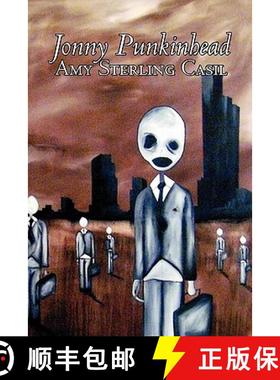 【3-4周达】Jonny Punkinhead by Amy Sterling - Casil, Science Fiction, Adventure [9781606644768]
