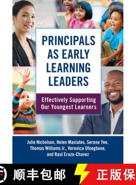 【3-4周达】Principals as Early Learning Leaders: Effectively Supporting Our Youngest Learners [9780807766170]