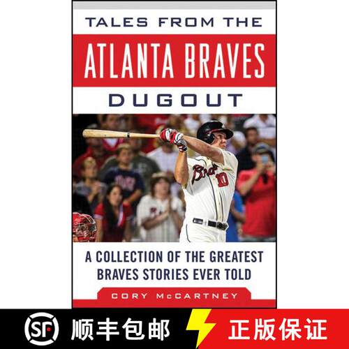 【3-4周达】精装 Tales from the Atlanta Braves Dugout: A Collection of the Greatest Braves Stories Eve... [9781613219003]