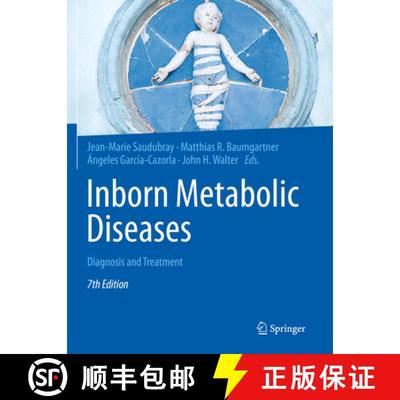 【3-4周达】Inborn Metabolic Diseases : Diagnosis and Treatment [9783662631256]