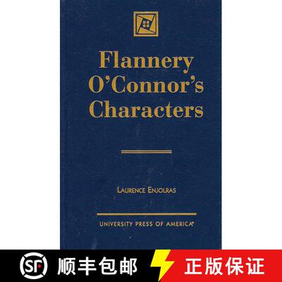 【3-4周达】精装 Flannery O'Connor's Characters [9780761810407]