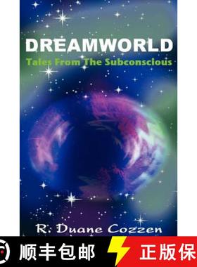 【3-4周达】Dreamworld: Tales from the Subconscious [9780615141268]