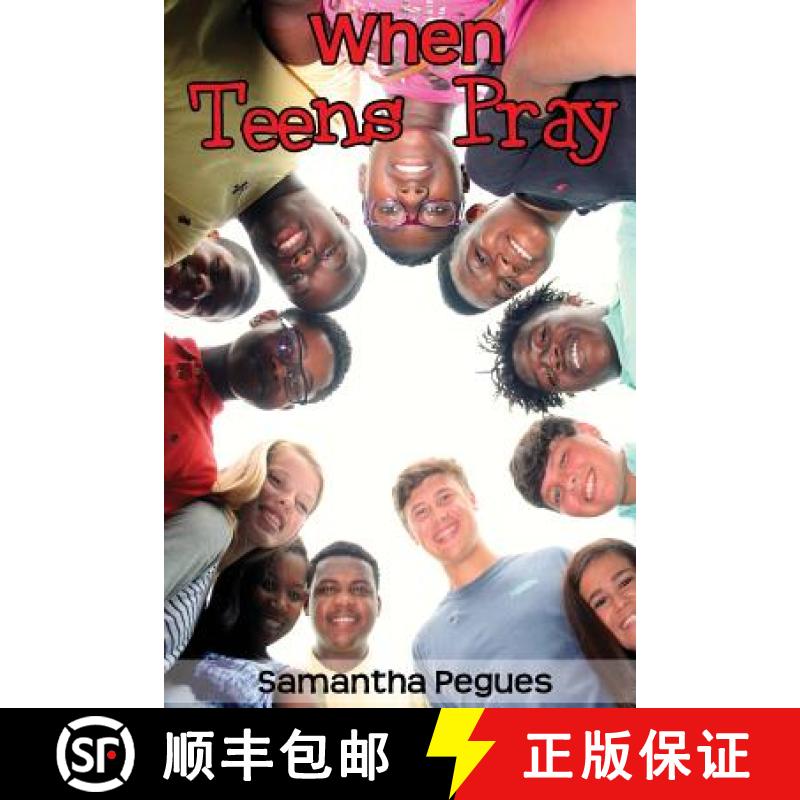 【2-3周达】When Teens Pray [9780692588772]