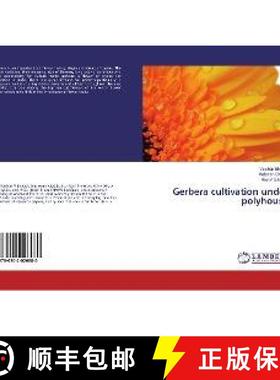 预订 Gerbera cultivation under polyhouse [9786202026680]