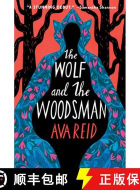 【3-4周达】Wolf and the Woodsman: A Novel [9780062973139]