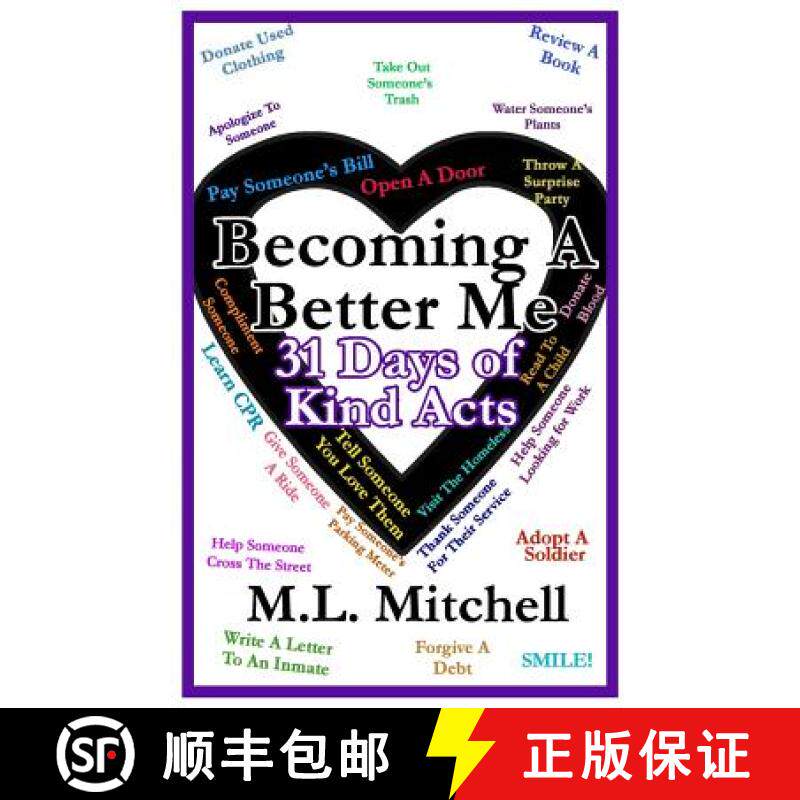 预订 Becoming A Better Me: : 31 Days of Kind Acts [9780692050590]