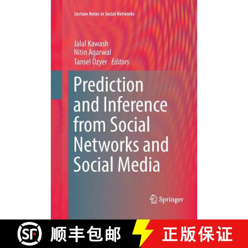 【3-4周达】Prediction and Inference from Social Networks and Social Media [9783319845531]