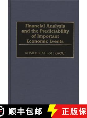 预订 Financial Analysis and the Predictability of Important Economic Events [9781567201642]