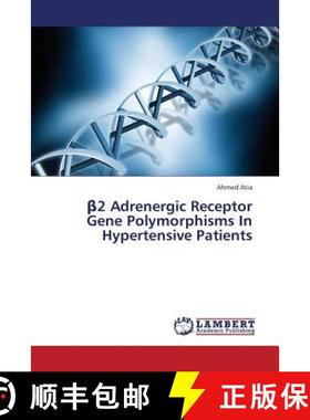 预订 β2 Adrenergic Receptor Gene Polymorphisms In Hypertensive Patients [9783659387692]