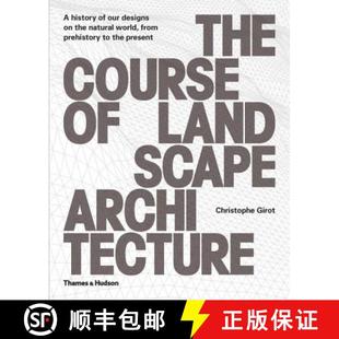 Designs Wo... Architecture The Course Our 9780500342978 Natural 景观建筑设计课程全集 Landscape the History