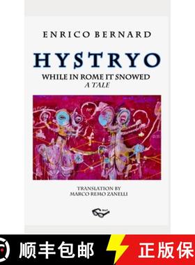 【3-4周达】H y s t r y o: While in Rome it Snowed [9783038411895]