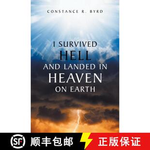 【3-4周达】I Survived Hell and Landed in Heaven on Earth [9781636929323]