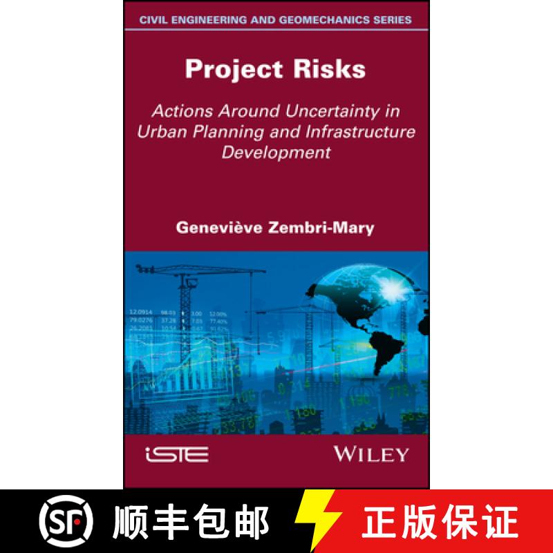 【3-4周达】Project Risks - Actions Around Uncertainty In Urban Planning And Infrastructure Developmen... [9781786301840]