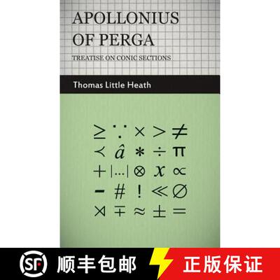 【3-4周达】Apollonius of Perga - Treatise on Conic Sections [9781446021262]
