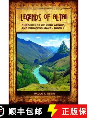 预订 Legends of Altai - Book I - Chronicles of King Argoz and Princess Maya [9781921851100]