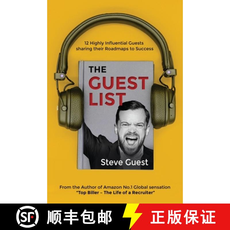 【2-3周达】The Guestlist with Steve Guest: 12 Highly Influential Guests sharing their Roadmaps to Suc... [9781916245945]