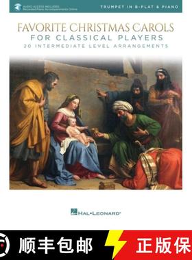 预订 Favorite Christmas Carols for Classical Players - Trumpet and Piano 20 Intermediate Level Arrang... [9781540029805]