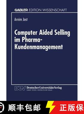 【3-4周达】Computer Aided Selling im Pharma-Kundenmanagement : Prozeßorientierte Analyse und Gestalt... [9783824467617]
