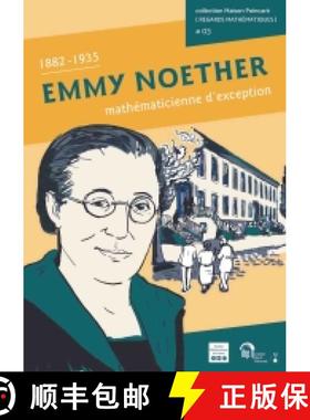 预订 Emmy Noether mathématicienne d'exception 法国数学学会 [9782856299760]