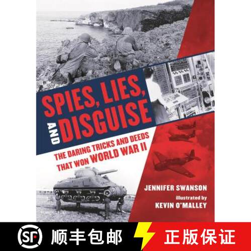 【3-4周达】精装 Spies, Lies, and Disguise: The Daring Tricks and Deeds That Won World War II [9781681197791]
