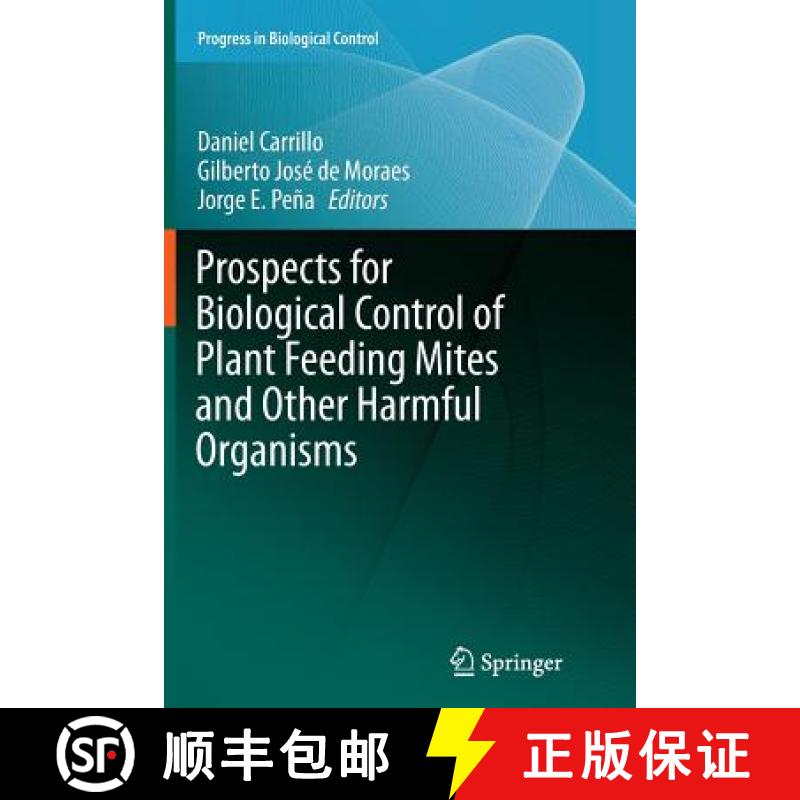 【3-4周达】Prospects for Biological Control of Plant Feeding Mites and Other Harmful Organisms [9783319380698]