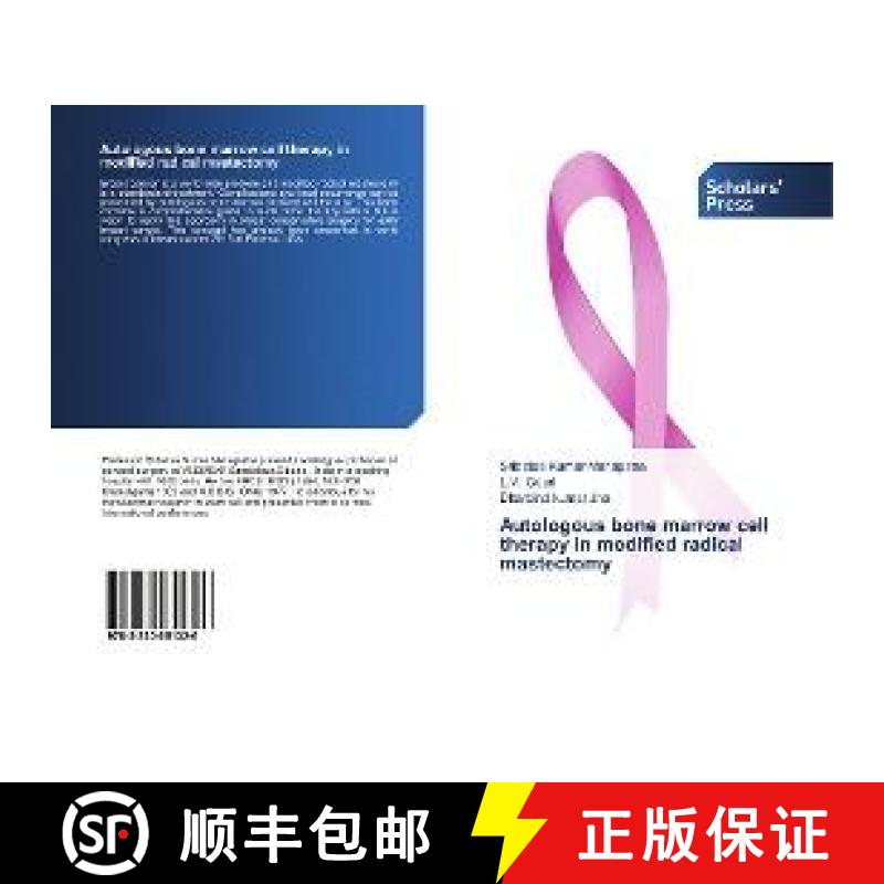 预订 Autologous bone marrow cell therapy in modified radical mastectomy [9783330651326]