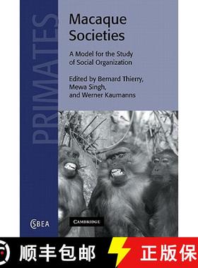【3-4周达】Macaque Societies: A Model for the Study of Social Organization - Macaque Societies: A Mod... [9780521521680]