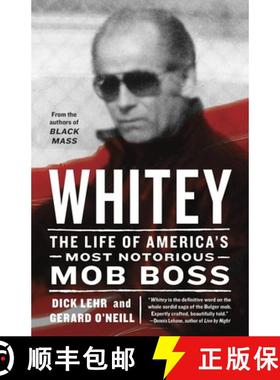 预订 Whitey: The Life of America's Most Notorious Mob Boss [9780307986559]