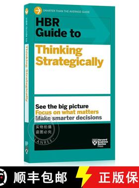 现货 哈佛商业评论策略性思考指南 HBR Guide to Thinking Strategically (HBR Guide Series) [9781633696938]