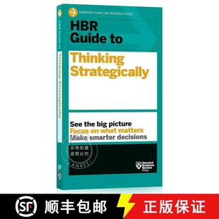 现货 哈佛商业评论策略性思考指南 HBR Guide to Thinking Strategically (HBR Guide Series) [9781633696938]