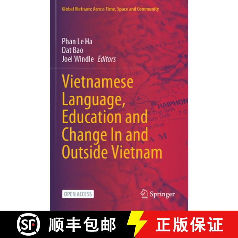 【3-4周达】Vietnamese Language, Education and Change in and Outside Vietnam [9789819990955]