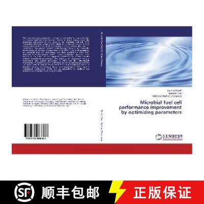 预订 Microbial fuel cell performance improvement by optimizing parameters [9783330088160]