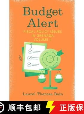 【3-4周达】Budget Alert: Fiscal Policy Issues in Grenada Volume II [9789769626232]