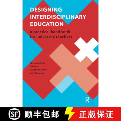 【3-4周达】Designing Interdisciplinary Education – A Practical Handbook for University Teachers [9789462984769]