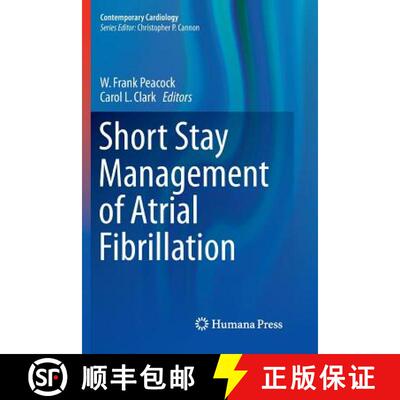 【3-4周达】Short Stay Management of Atrial Fibrillation [9783319810287]