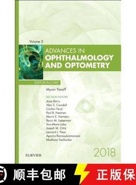 【3-4周达】Advances in Ophthalmology and Optometry, 2018: Volume 3-1 [9780323641746]