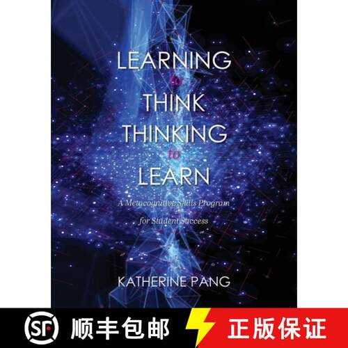 预订 Learning to Think, Thinking to Learn – A Metacognitive Skills Program for Student Success [9781516545605]