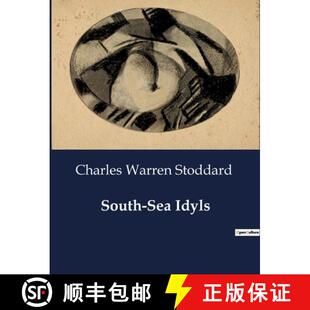 【3-4周达】South-Sea Idyls: Explorations and Encounters in the South Seas [9791041984817]