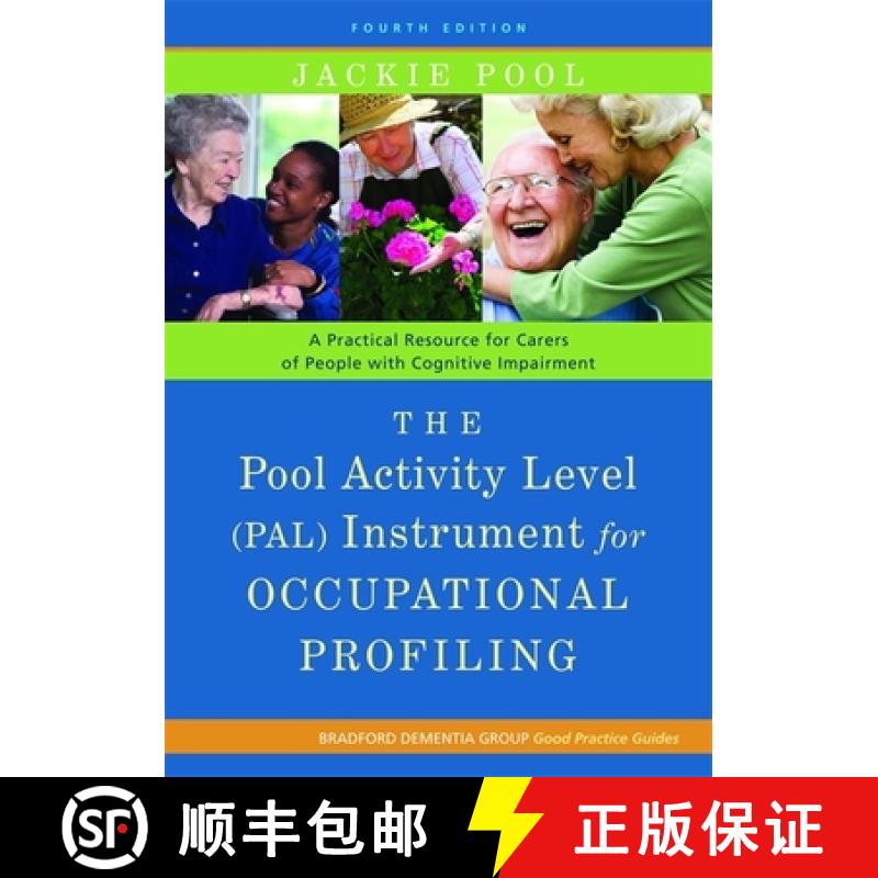 【3-4周达】The Pool Activity Level (Pal) Instrument for Occupational Profiling: A Practical Resource ... [9781849052214]
