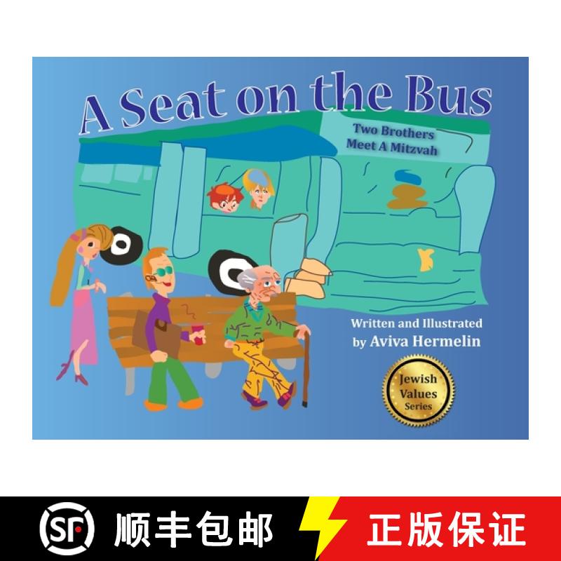 【2-3周达】A Seat on the Bus: Two Brothers Meet A Mitzvah [9781956381085]