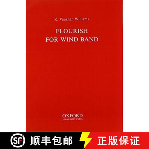 【3-4周达】Flourish: Score and parts - wind band version (Score and parts - wind band version) [9780193850699]