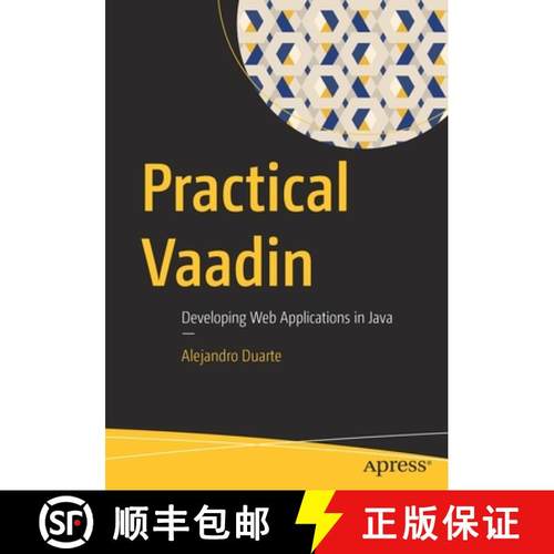 【3-4周达】Practical Vaadin : Developing Web Applications in Java [9781484271780]