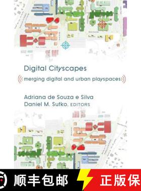 【3-4周达】Digital Cityscapes : Merging Digital and Urban Playspaces [9781433105333]