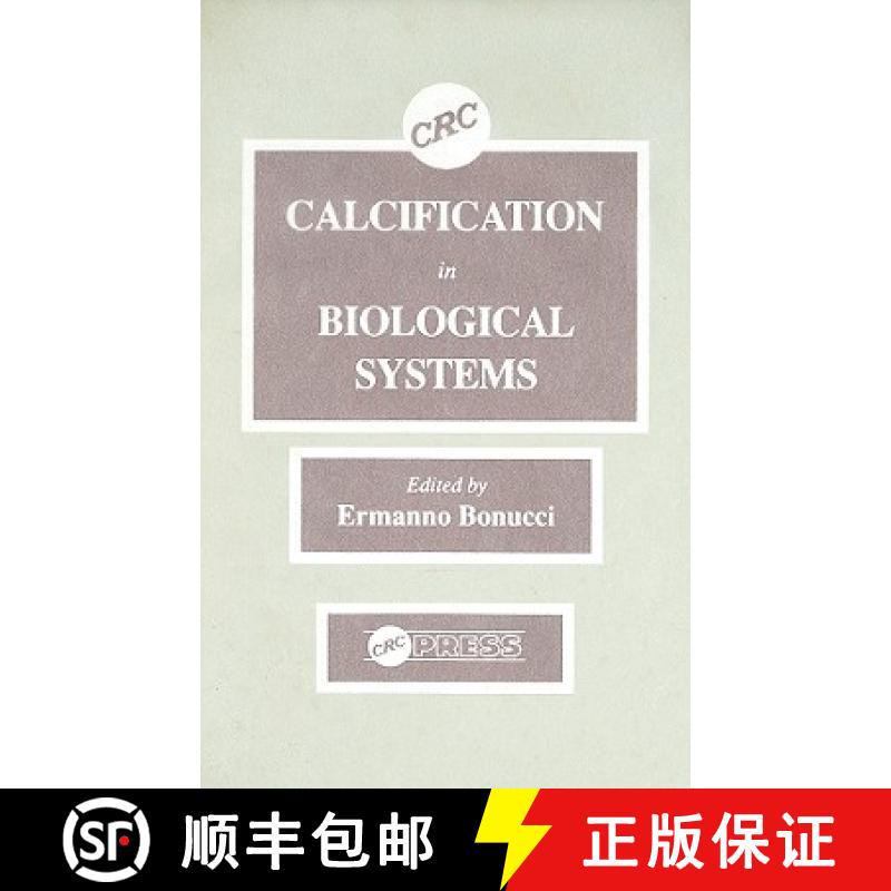 【3-4周达】Calcification in Biological Systems [9780849357350]