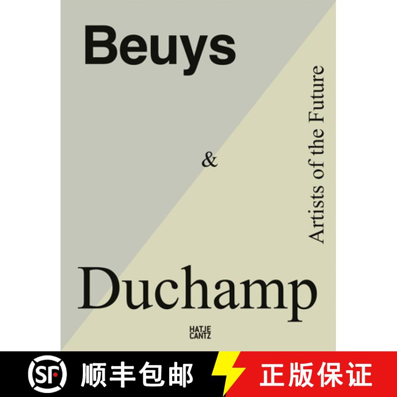 【3-4周达】Beuys & Duchamp: Artists of the Future [9783775750684]