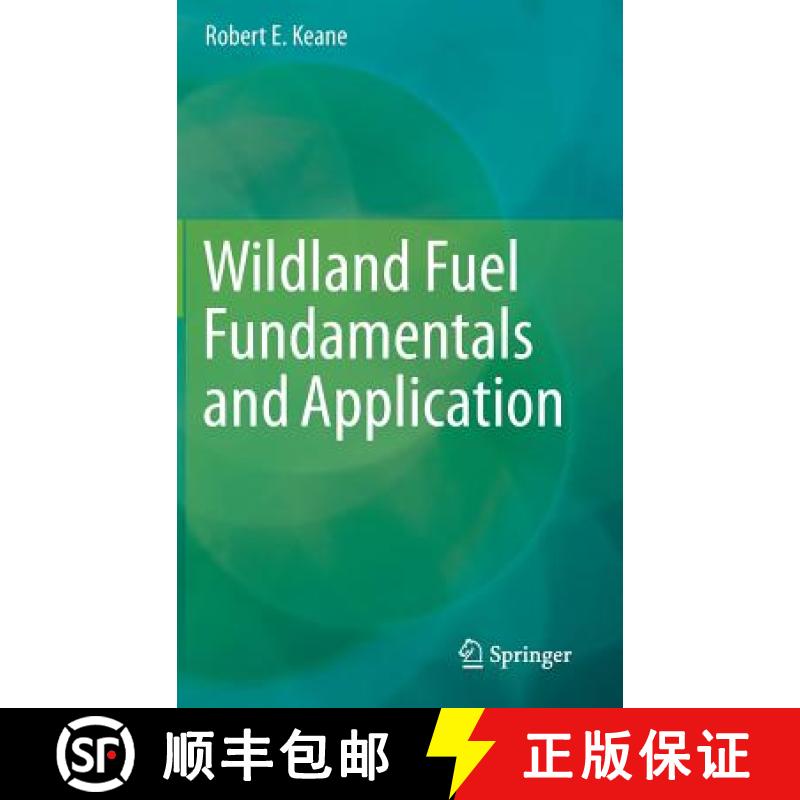【3-4周达】Wildland Fuel Fundamentals and Applications [9783319090146]